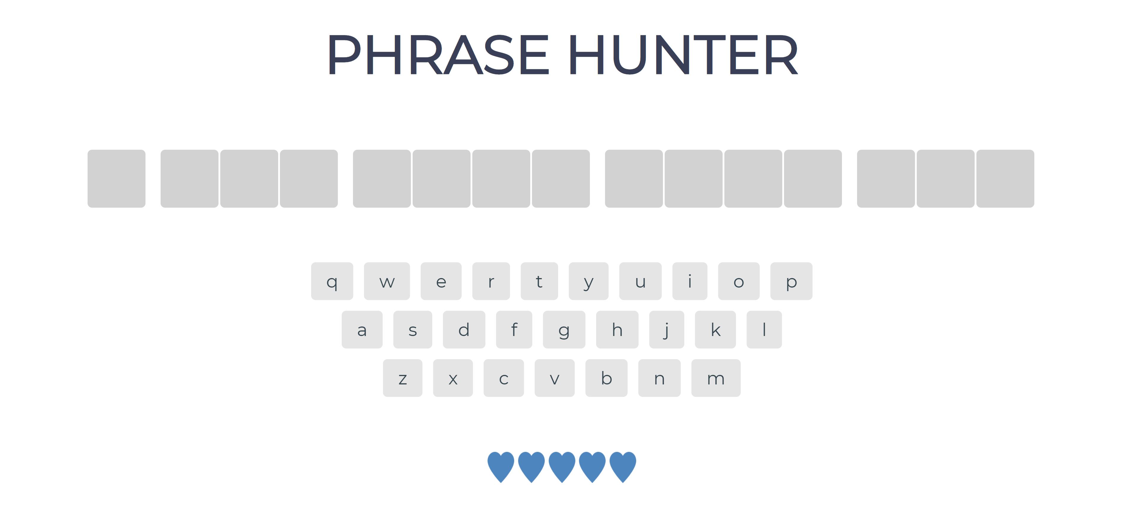 Phrase Hunter Game